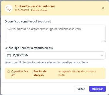 Janela O cliente vai dar retorno